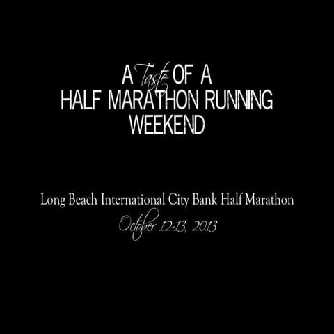 A Taste of a Half Marathon Running Weekend