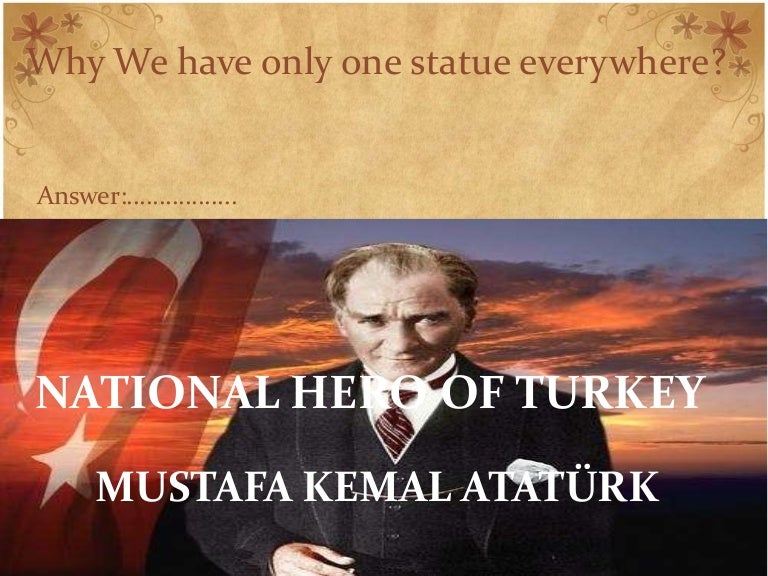 National Hero of Turkey Ataturk