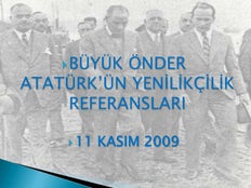 Ataturk'un yenilikcilik ve inovasyon referanslari