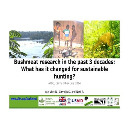 Bushmeat research in the past 3 decades: What has it changed for sustainable ...