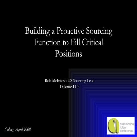 ATC  Building A Proactive Sourcing Function To Fill Critical Positions