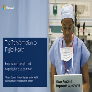 Vincent Dupont, Microsoft: The Transformation to Digital Health