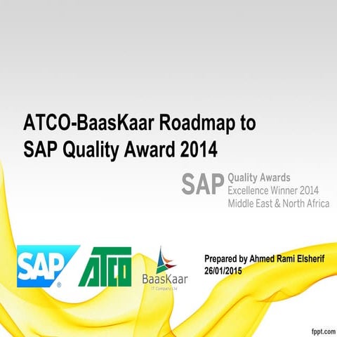ATCO-BaasKaar Roadmap to SAP Quality Award 2014