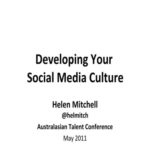 Developing your social media culture