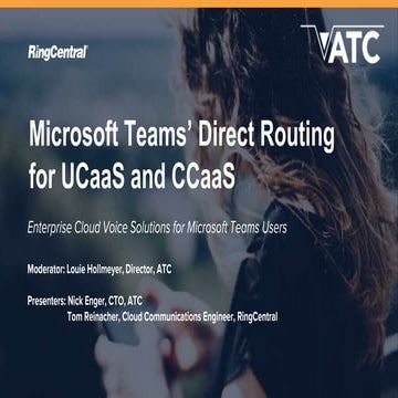 Microsoft Teams' Direct Routing for UCaaS and CCaaS