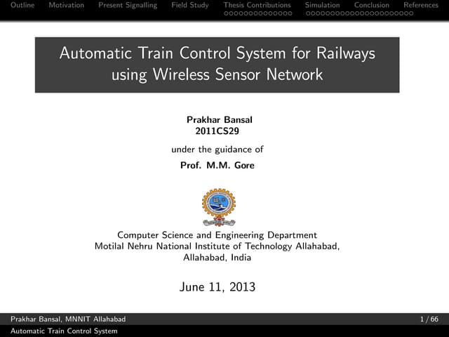 Automatic Train Control System using Wireless Sensor Networks