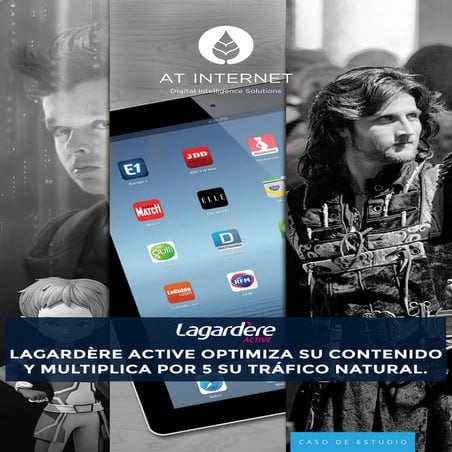 Lagardère Active consigue darle un giro a la analítica digital impulsando su tráfico.