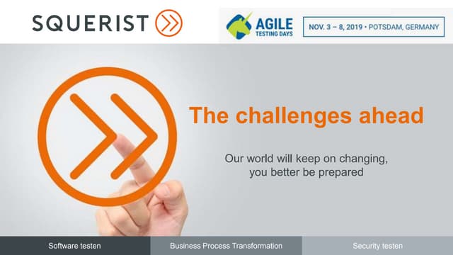 Agile Testing Days -the Challenges Ahead