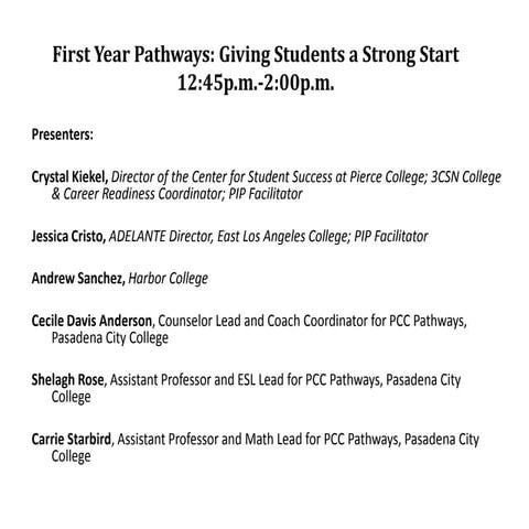 First Year Pathways: Giving Students a Strong Start 