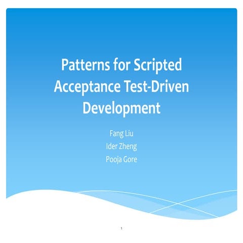 Patterns for Scripted Acceptance Test-Driven Development