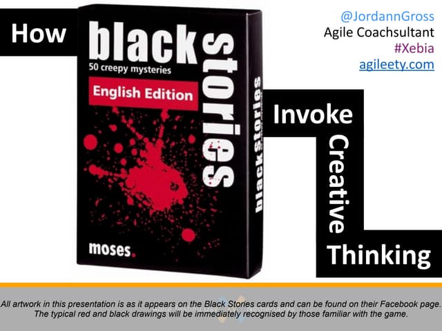 How Black Stories Invoke Creative Thinking