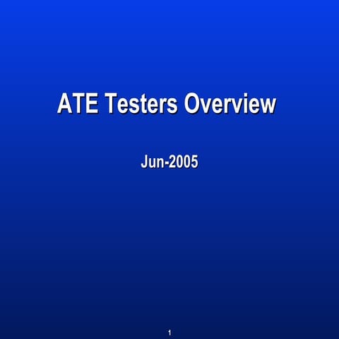 ATE Testers Overview