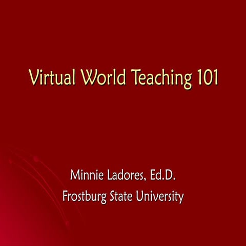Virtual World Teaching 101