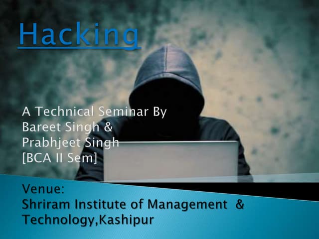 PowerPoint Presentation: Hacking