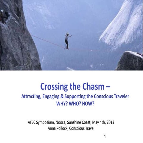 Attracting, Engaging & Supporting the Conscious Traveler