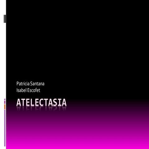 Atelectasia