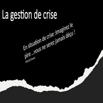 atelier-crise la gestion de crise en.pptx