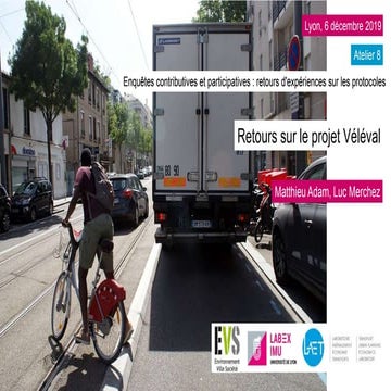 Véléval : retours d'expériences sur les protocoles d'enquêtes. Matthieu ...