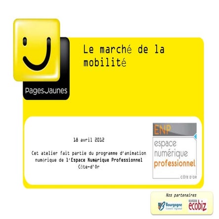 Géolocalisation et Mobilité, un atout majeur pour mon entreprise en 2012 !