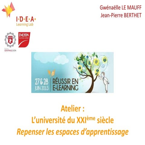 Atelier Journées du e-learning -  jel2013  du  28 juin 2013