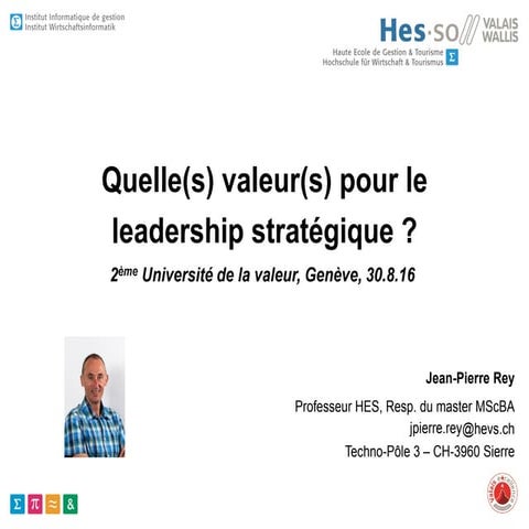 Quelle(s) valeur(s) pour le leadership stratégique ?