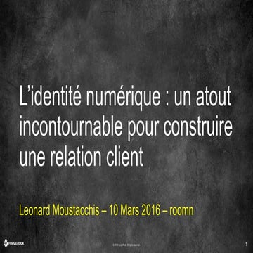 L’identité numérique : un atout incontournable pour construire une relation c...