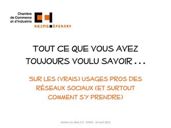Tout ce que vous avez toujours voulu savoir sur les (vrais) usages des réseau...