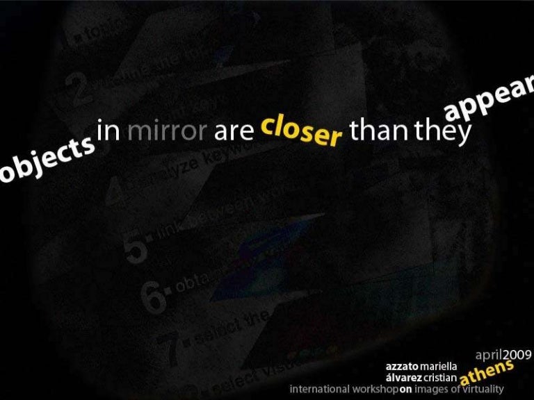Objects in mirror are closer than they appear