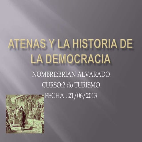 La historia de la Democracia en Atenas | PPTX