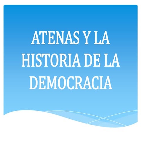La historia de Atenas y la democracia siglo V a.c. | PPTX