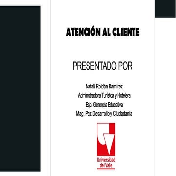 Elementos clave para la atención al cliente en el sector turístico