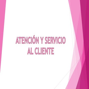 ATENCIÓN Y SERVICIO AL CLIENTE.pptx
