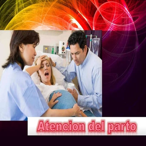 Atencion del embarazo y puerperio