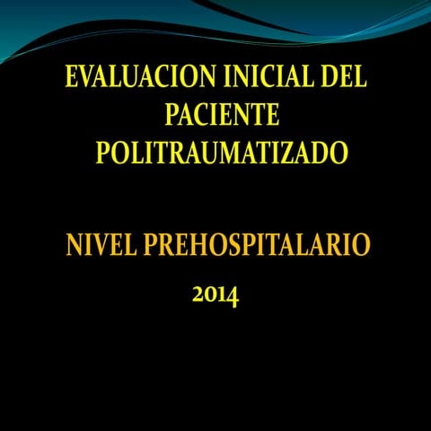 Atencion inicial prehospitalario rcp -trauma