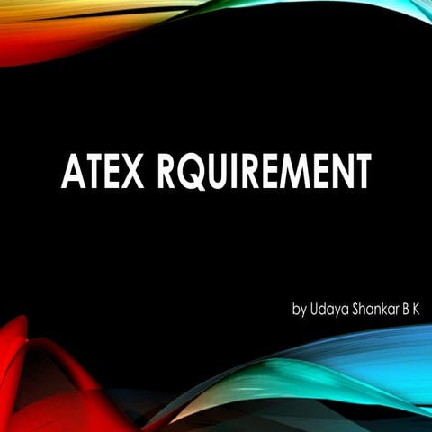 Understanding of Atomspheric Explosive Standards