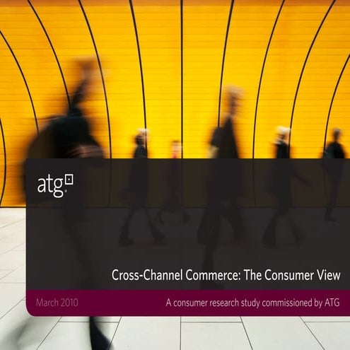 Atg Cross Channel Survey