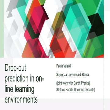 2021_03_26 "Drop-out prediction in online learning environments" - Paola Velardi