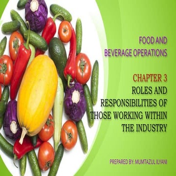 ROLES AND RESPONSIBILITIES OF FOOD AND BEVERAGE PERSONNEL