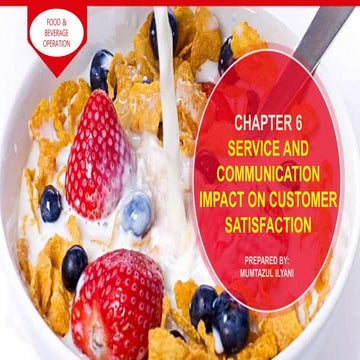 SERVICE AND COMMUNICATION IMPACT ON CUSTOMER SATISFACTION