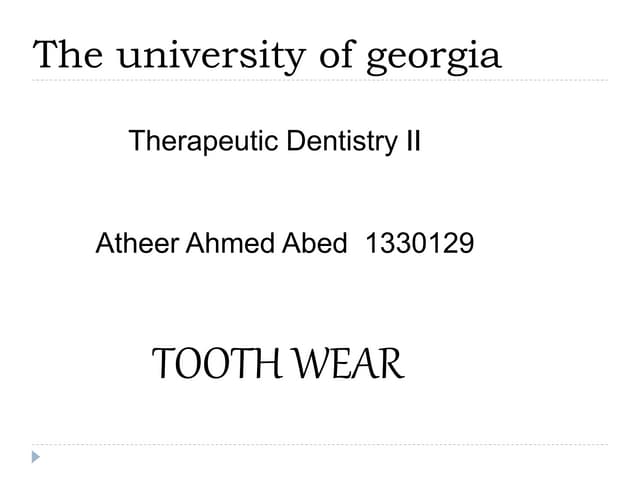 TOOTH WEAR