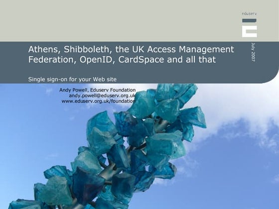 Athens, Shibboleth, The Uk Access Management - Single sign-on for your Web site