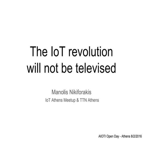 Athens IoT meetup and TTN-Athens at AIOTI Open Day