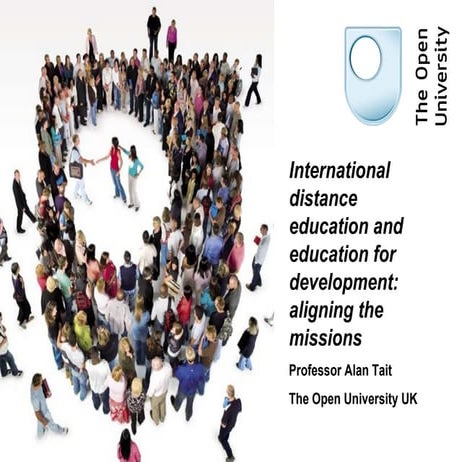 International Distance Education and Development: aligning the missions