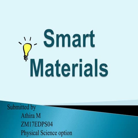SMART MATERIALS