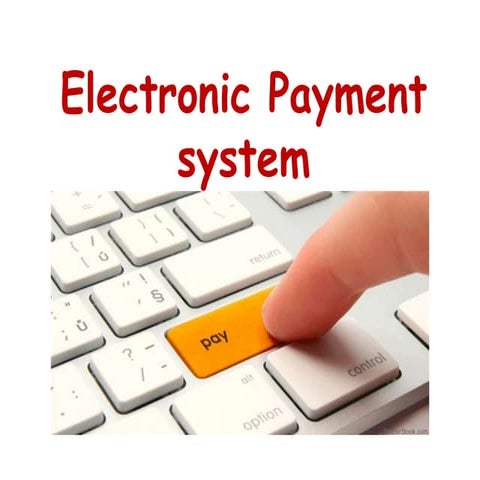 Electronic payment system