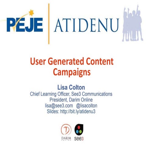 Atidenu 4 -- User Generated Content Campaigns