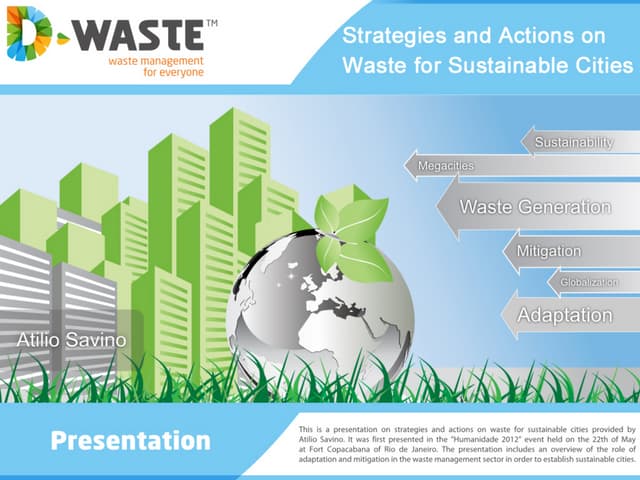 Strategies and Actions on Waste for Sustainable Cities