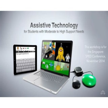 Assistive Technology for Students with Moderate to Severe Impairments