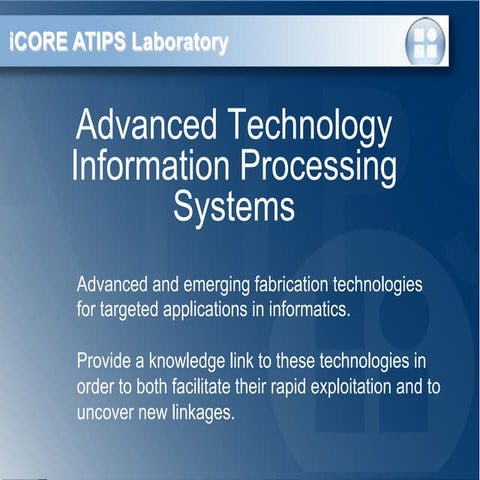 ATIPS  - Advanced Technology Information Processing Systems