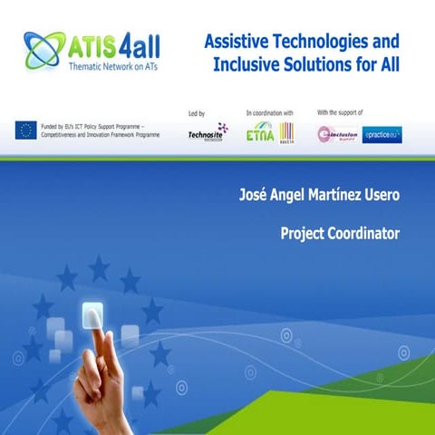 Atis4all european thematic network on a ts and inclusive solutions